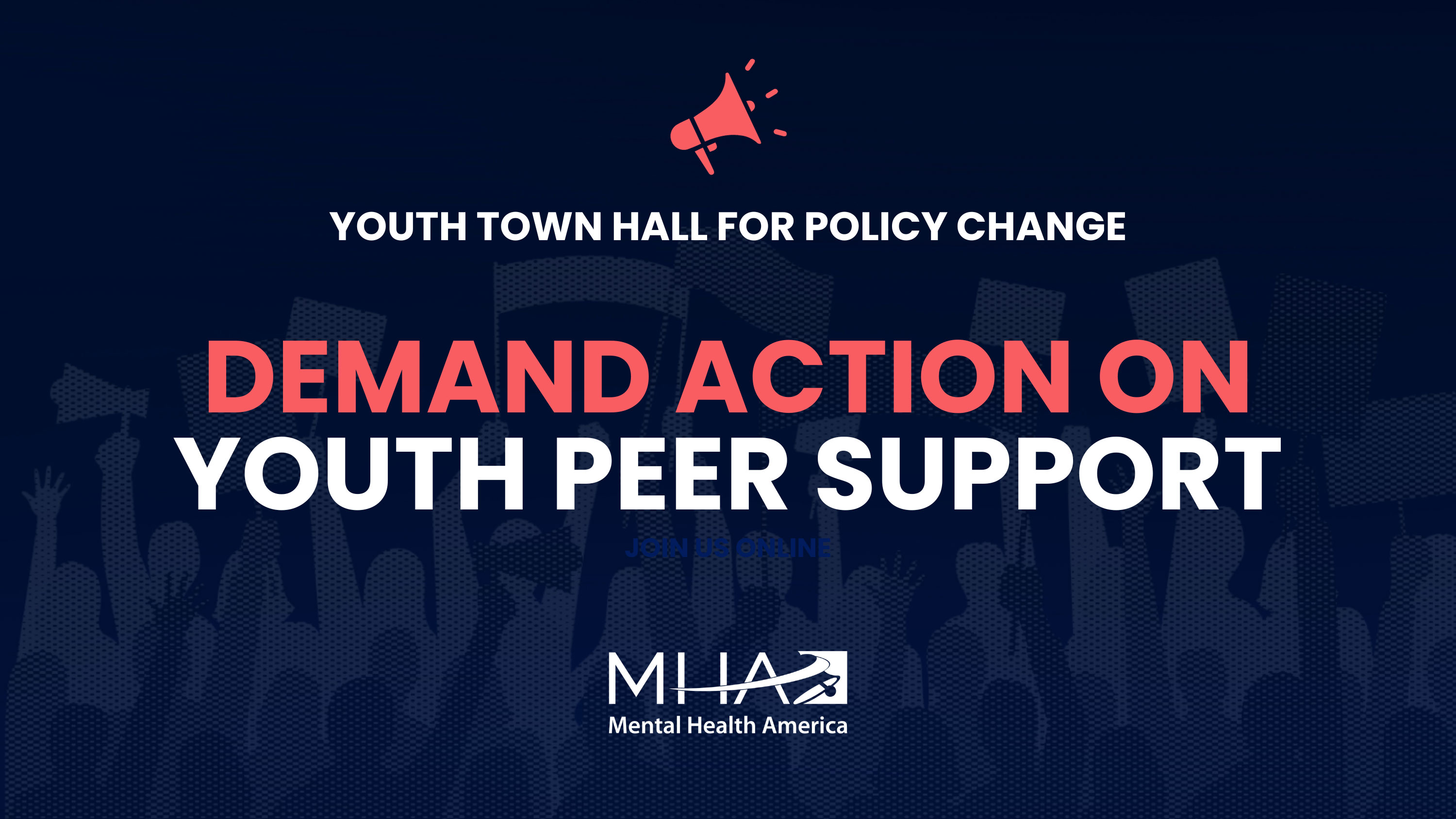 Youth Town Hall for Policy Change | Demand Action on Youth Peer Support