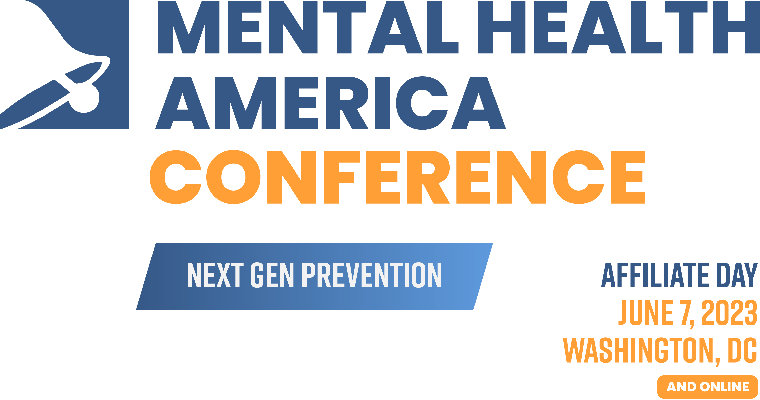 Mental Health America Conference | Next Gen Prevention | Affiliate Day | June 7, 2023 | Washington, DC and Online