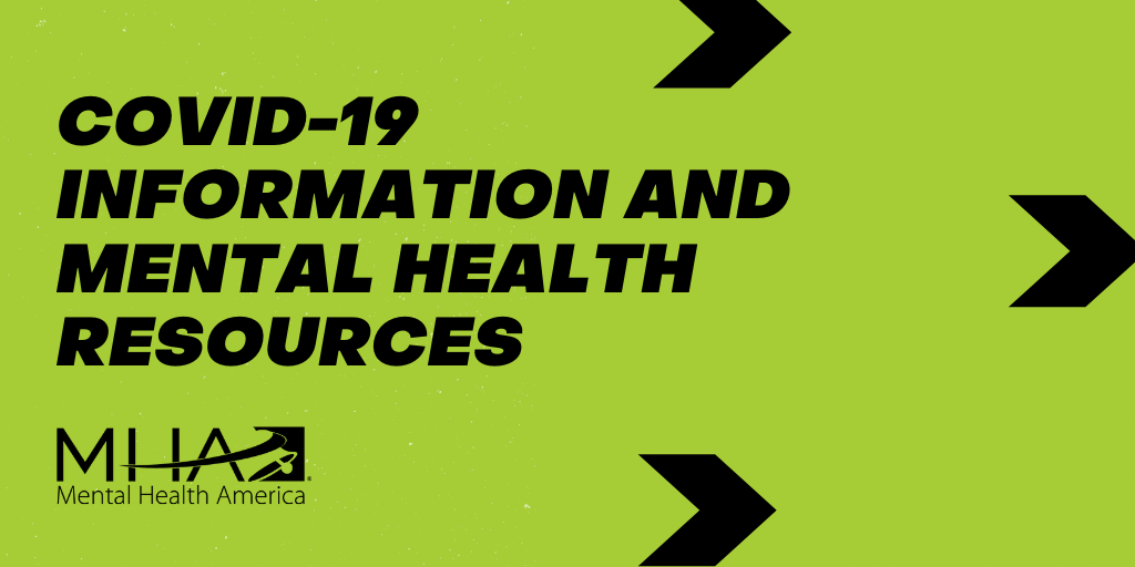 Mental Health and COVID-19 – Information and Resources