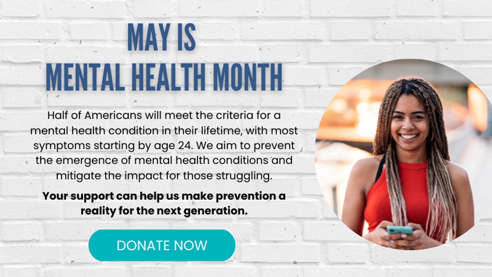 May is Mental Health Month - Donate Now