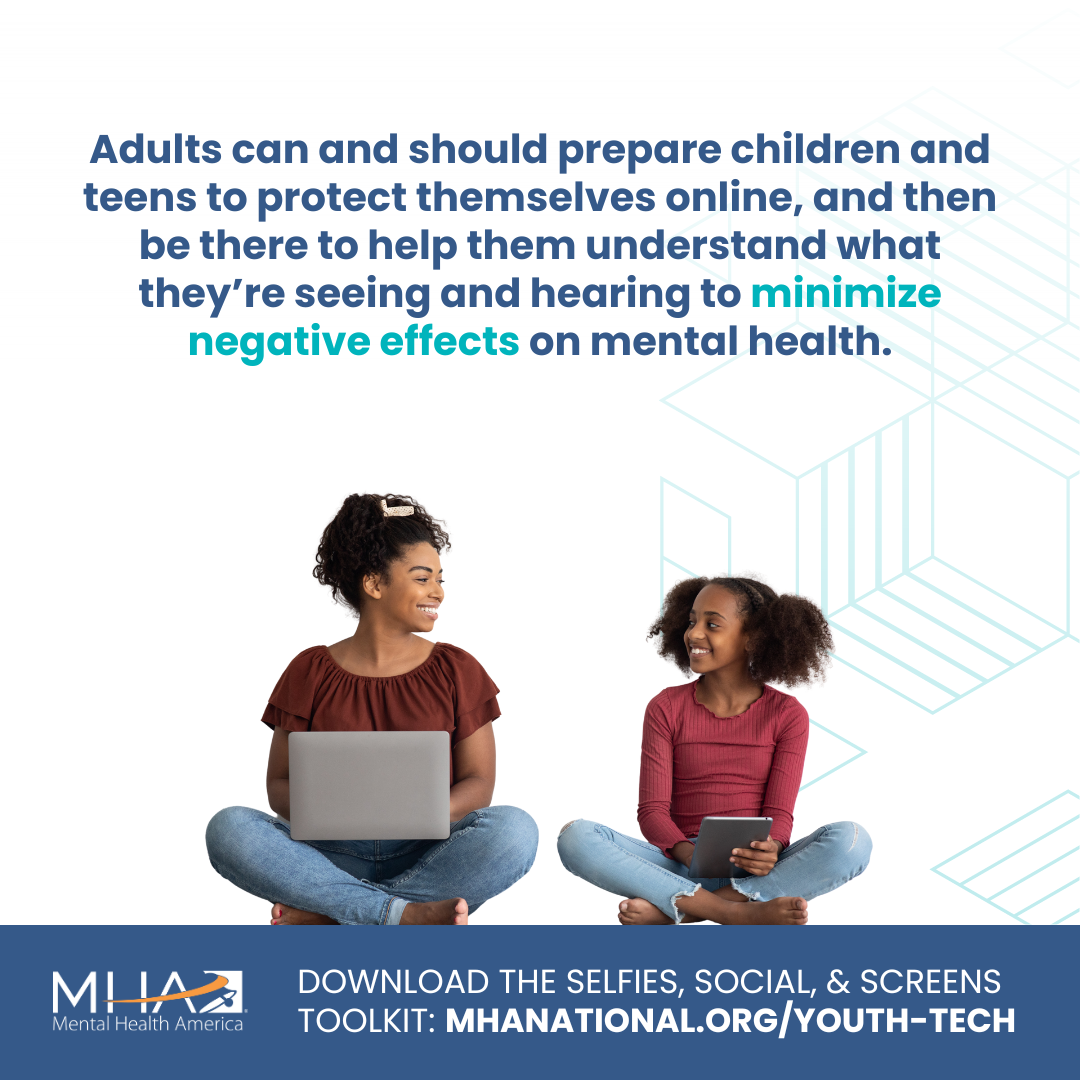 Adults can and should prepare children and teens to protect themselves online, and then be there to help them understand what they're seeing and hearing to minimize negative effects on mental health.
