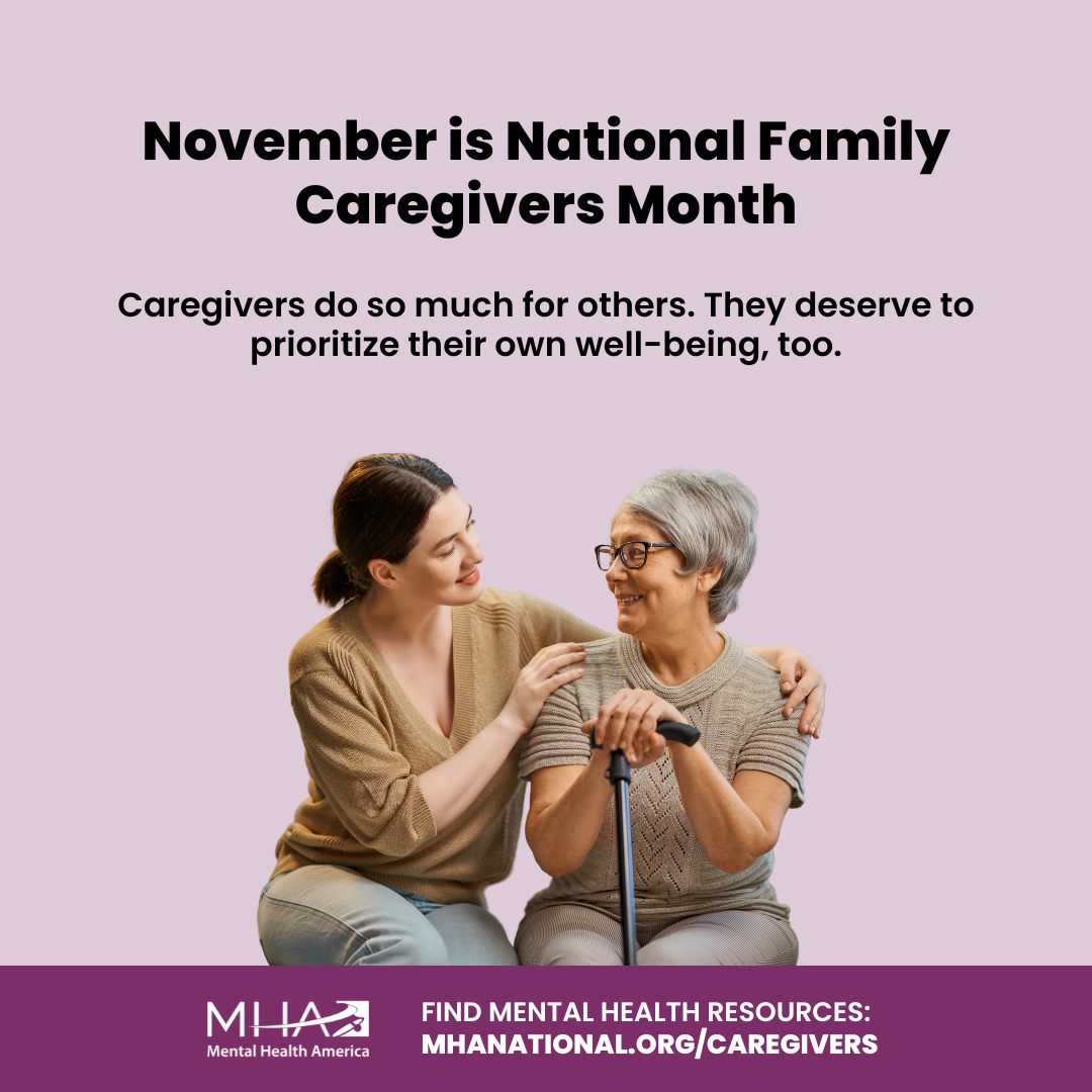 November is National Family Caregivers Month | Caregivers do so much for others. They deserve to prioritize their own well-being, too.