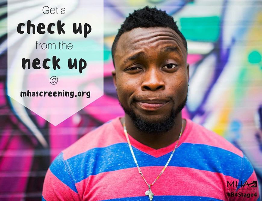 Get a checkup from the neck up @ MHAScreening.org