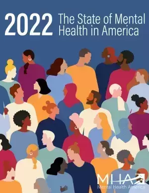 2022 State of Mental Health in America Report