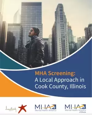 MHA Screening: A Local Approach in Cook County, Illinois