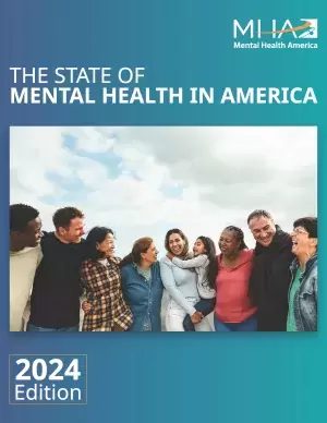 The State of Mental Health in America 2024