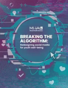 Breaking the Algorithm: Redesigning social media for youth well-being report cover