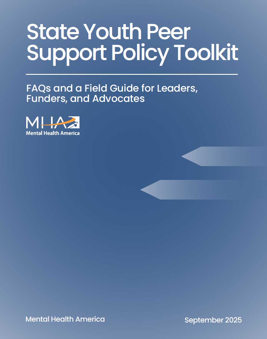 State Youth Peer Support Policy Toolkit | FAQs and a Field Guide for Leaders, Funders, and Advocates (report cover)